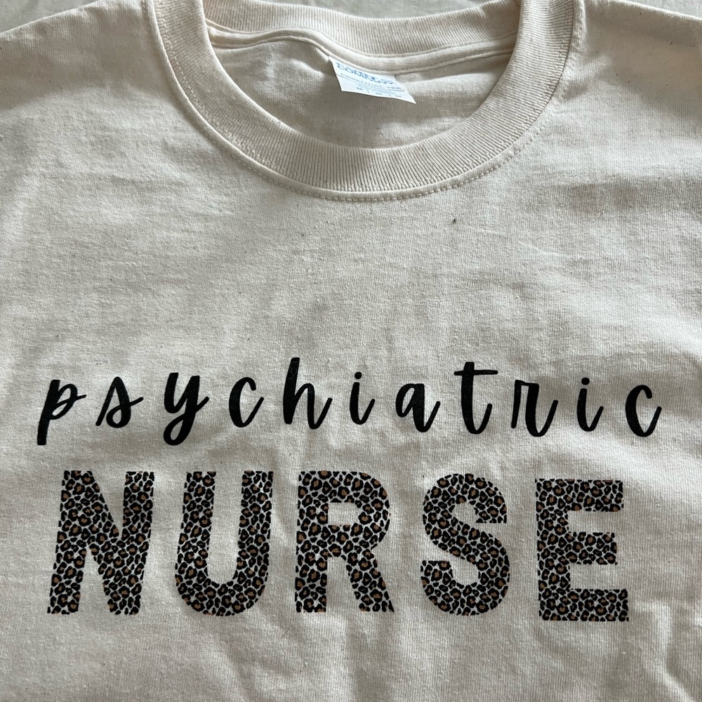 Psychiatric Nurse Shirt
